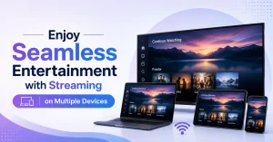 Streaming on Multiple Devices